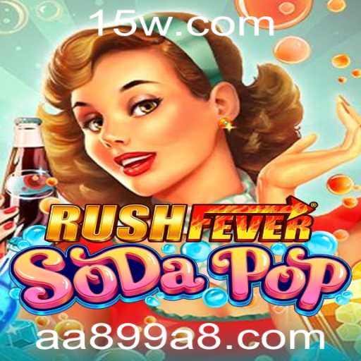 RushFeverSodaPop: Uma Nova Sensação no Mundo dos Jogos